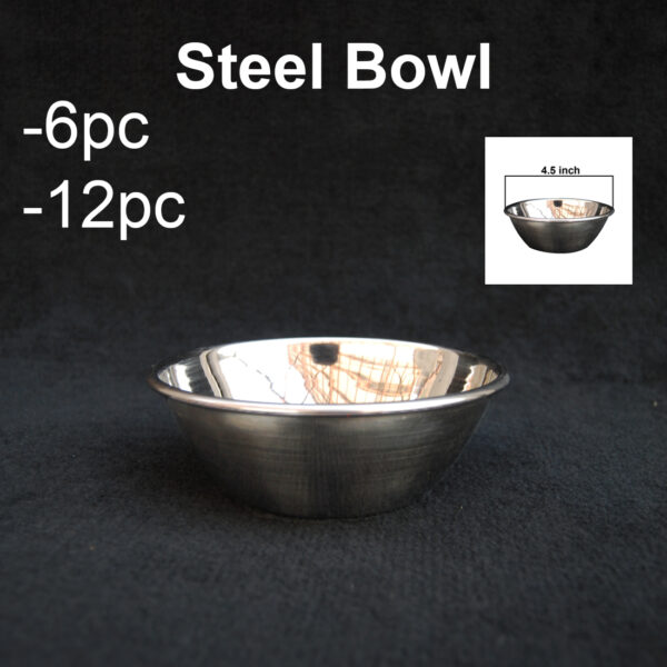Steel Bowl | 4.5 inch size | 6 pc | 12pc | Steel Koli | traditional design |
